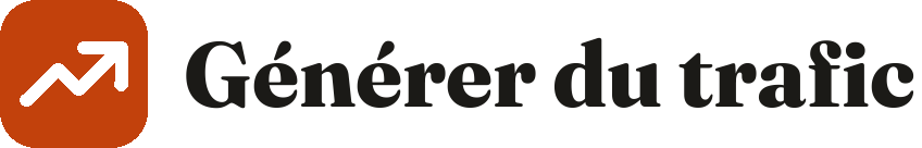 Générer du trafic
